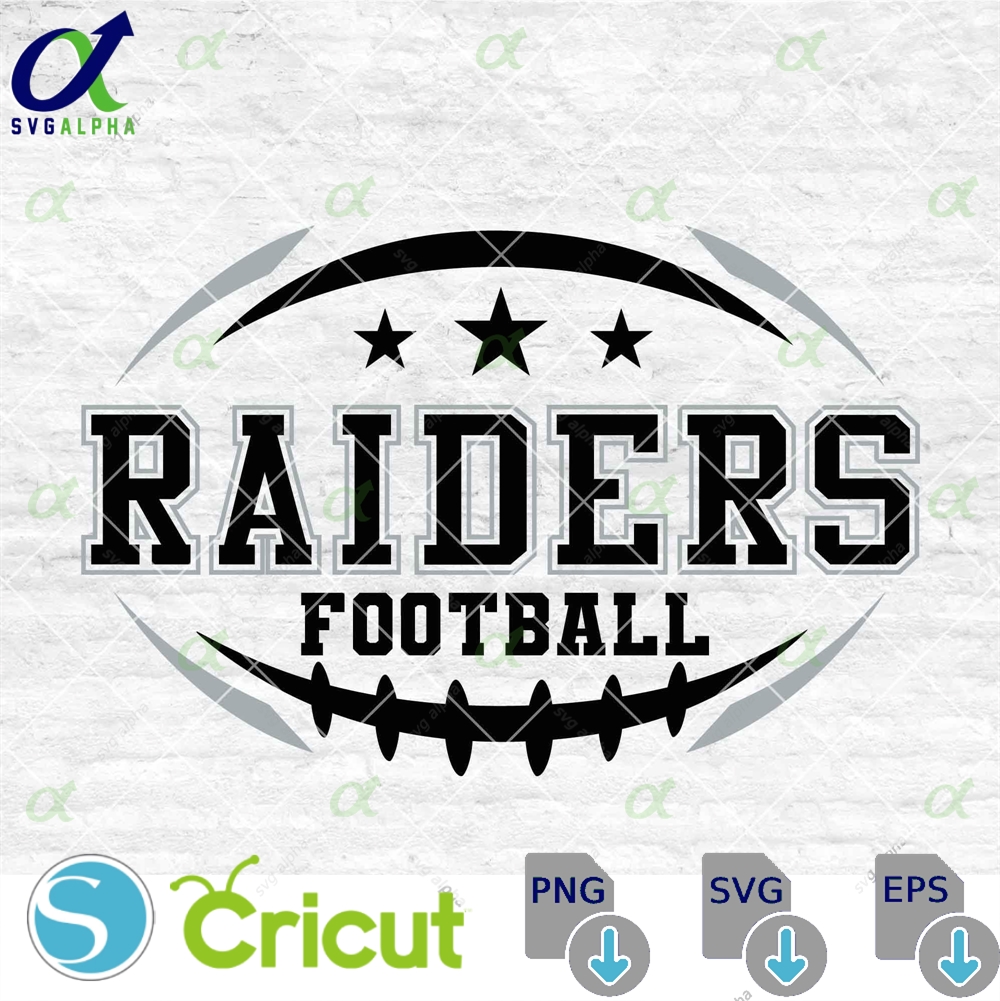 Raiders Football Svg Football Svg Sports Svg Football Shirt Sublimation Designs Png Dxf Jpg Eps